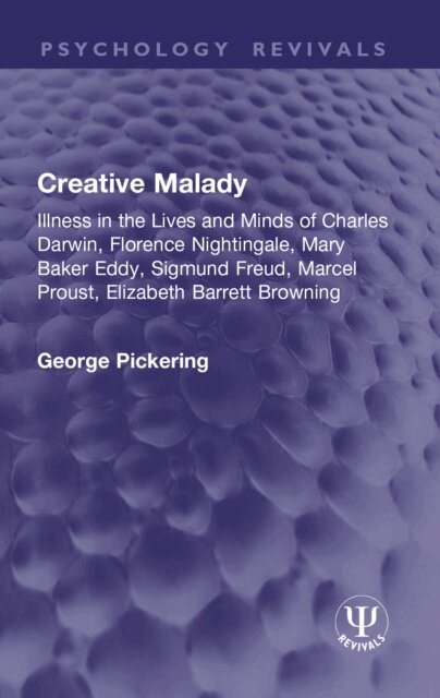George Pickering - Creative Malady, E-bok