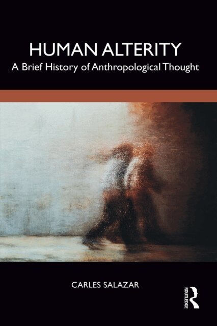 Carles Salazar - Human Alterity, E-bok