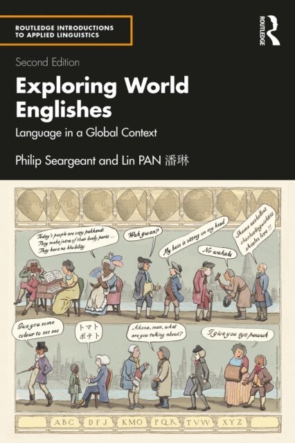 Lin Pan ??, Philip Seargeant - Exploring World Englishes, E-bok