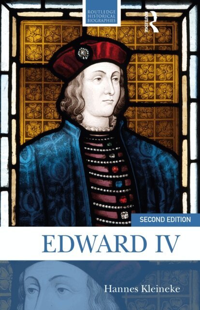 Hannes Kleineke - Edward IV, E-bok