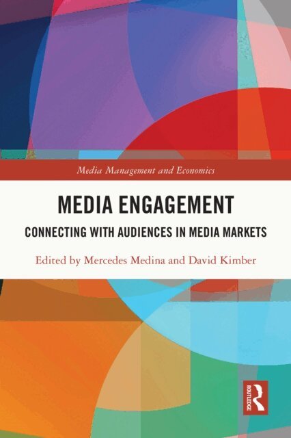David Kimber, Mercedes Medina - Media Engagement, E-bok