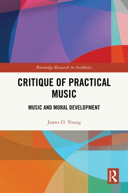 James O. Young - Critique of Practical Music, E-bok