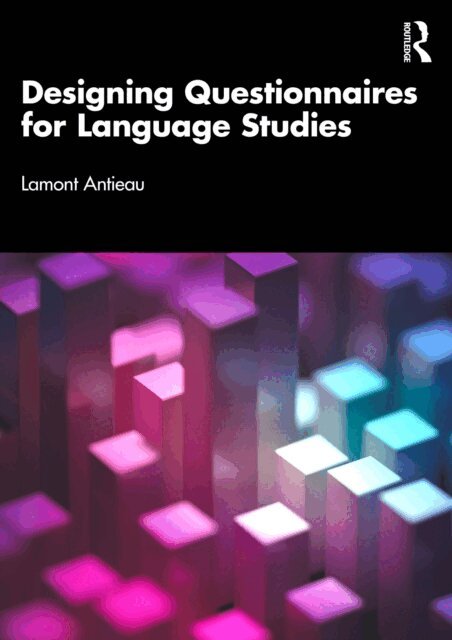 Lamont Antieau - Designing Questionnaires for Language Studies, E-bok