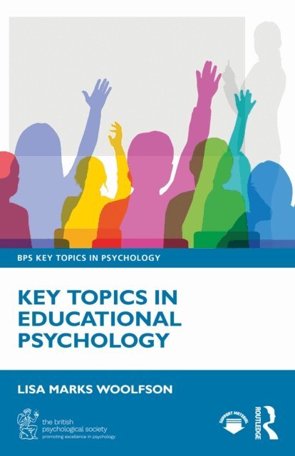 Lisa Marks Woolfson - Key Topics in Educational Psychology, E-bok