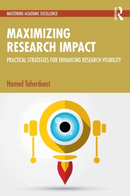 Hamed Taherdoost - Maximizing Research Impact, E-bok