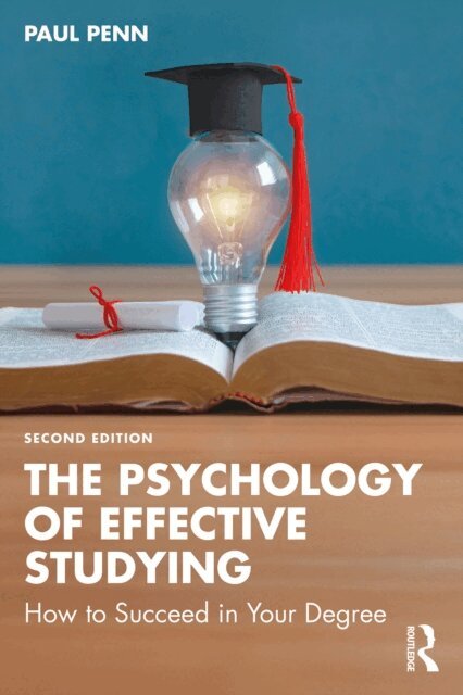 Paul Penn - Psychology of Effective Studying, E-bok