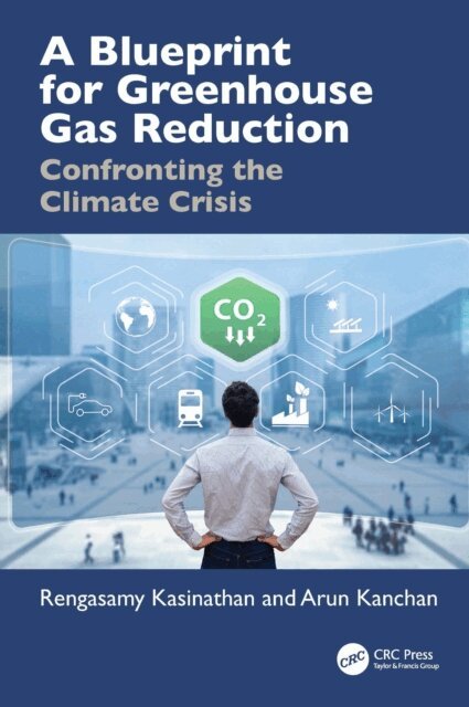 Arun Kanchan, Rengasamy Kasinathan - Blueprint for Greenhouse Gas Reduction, E-bok. Tillgänglighet: Lägg i varukorg