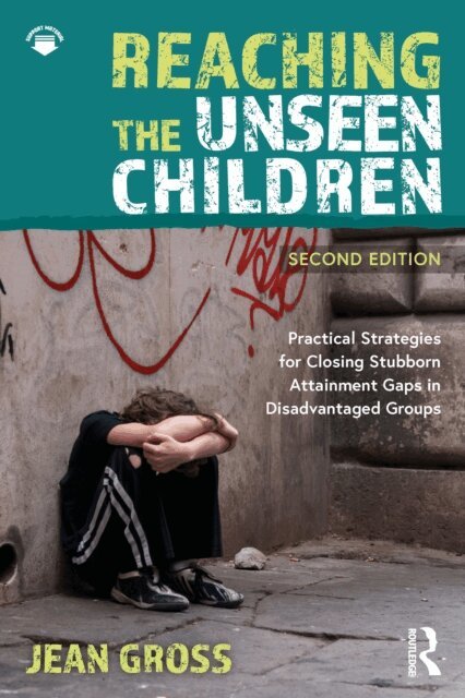 Jean Gross - Reaching the Unseen Children, E-bok