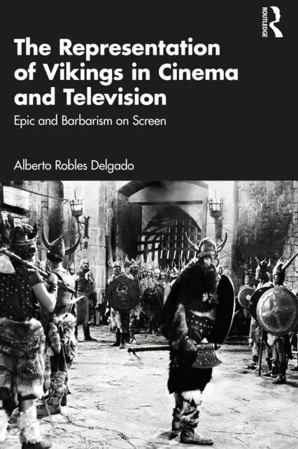 Alberto Robles Delgado - Representation of Vikings in Cinema and Television, E-bok. Tillgänglighet: Lägg i varukorg