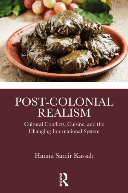 Hanna Samir Kassab - Post-Colonial Realism, E-bok