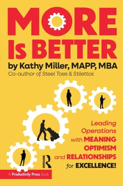 Kathy Miller - MORE Is Better, E-bok