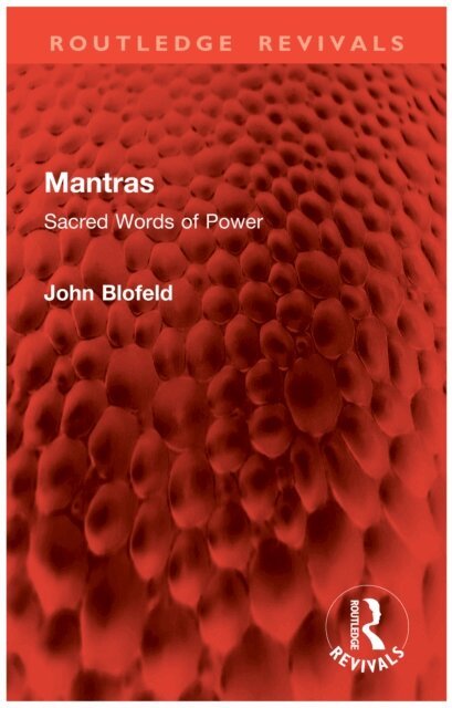John Blofeld - Mantras, E-bok
