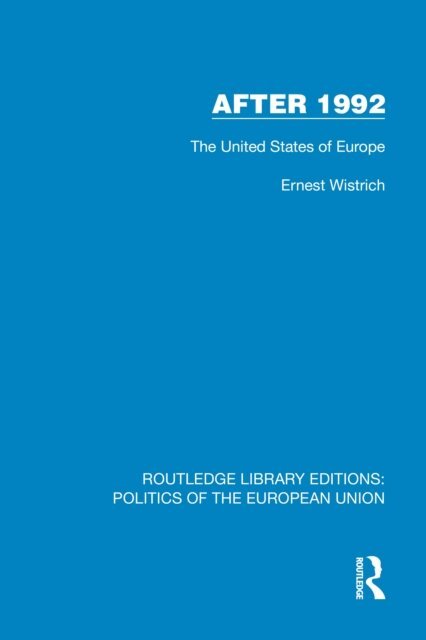 Ernest Wistrich - After 1992, E-bok