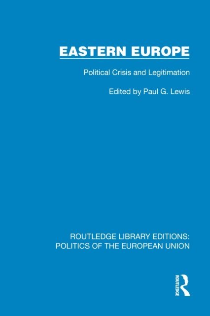 Paul G. Lewis - Eastern Europe, E-bok