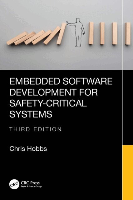 Chris Hobbs - Embedded Software Development for Safety-Critical Systems, E-bok. Tillgänglighet: Lägg i varukorg
