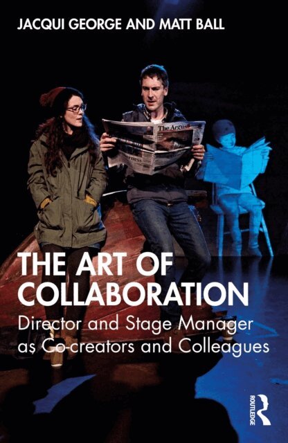 Matt Ball, Jacqui George - Art of Collaboration, E-bok