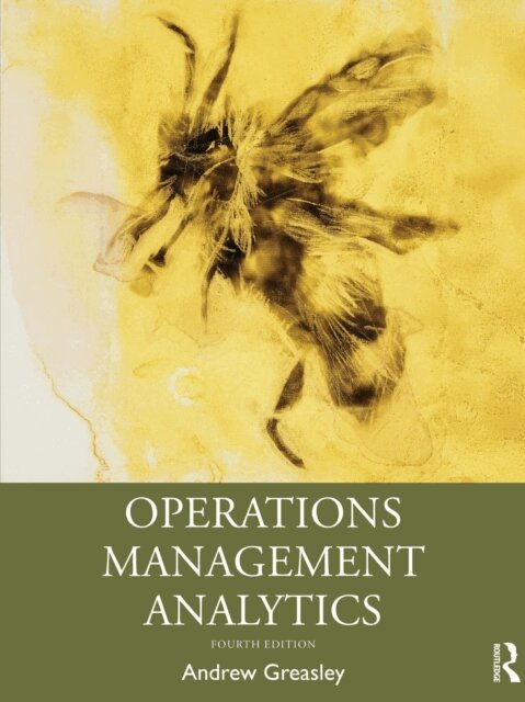 Andrew Greasley - Operations Management Analytics, E-bok