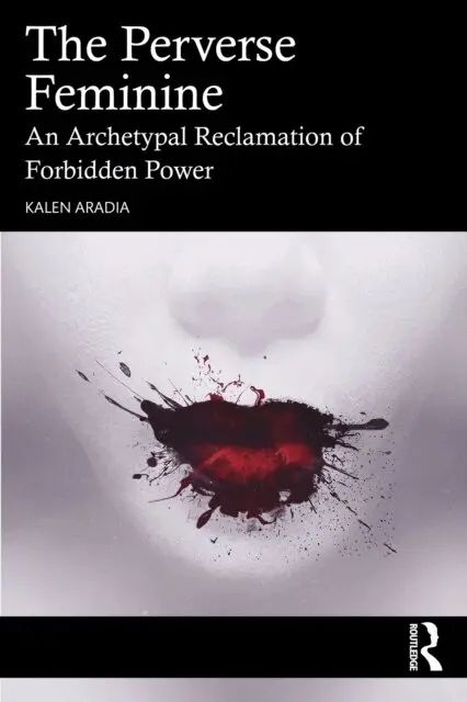 Kalen Aradia - Perverse Feminine, E-bok. Tillgänglighet: Lägg i varukorg