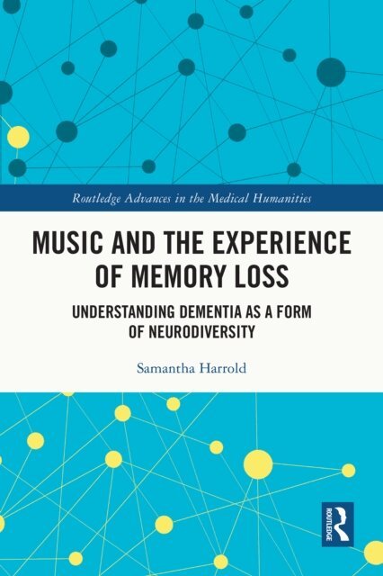 Music and the Experience of Memory Loss