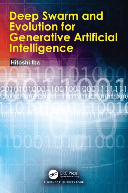 Hitoshi Iba - Deep Swarm and Evolution for Generative Artificial Intelligence, E-bok