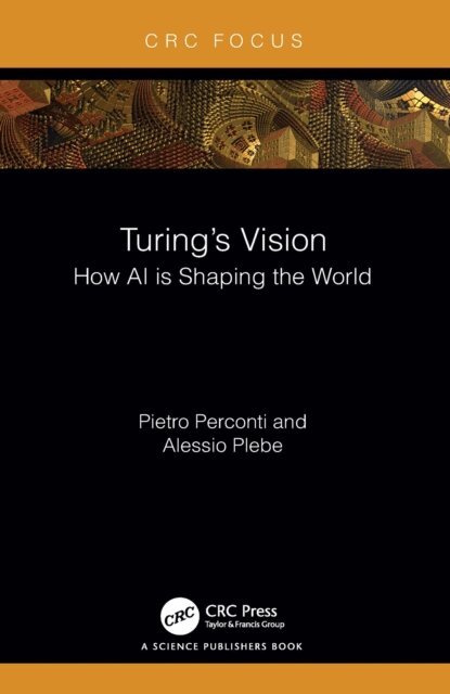 Alessio Plebe, Pietro Perconti - Turing's Vision, E-bok