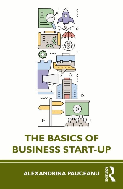 Alexandrina Pauceanu - Basics of Business Start-Up, E-bok