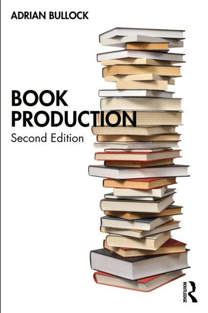 Adrian Bullock - Book Production, E-bok