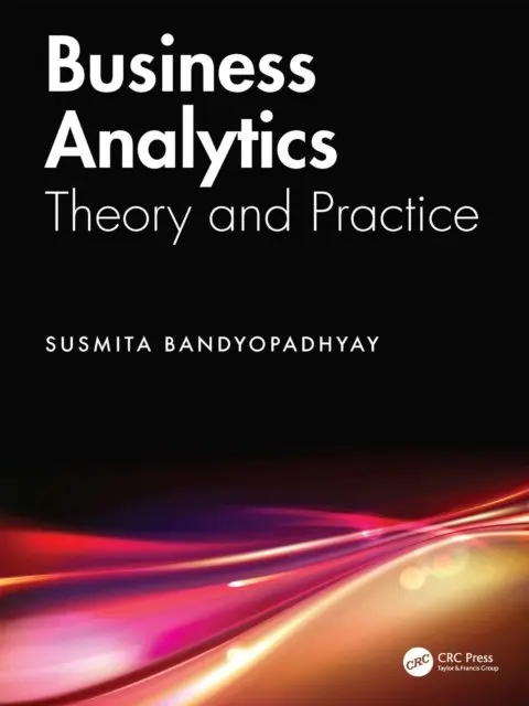 Susmita Bandyopadhyay - Business Analytics, E-bok. Tillgänglighet: Lägg i varukorg
