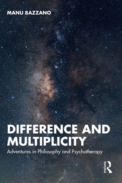 Manu Bazzano - Difference and Multiplicity, E-bok