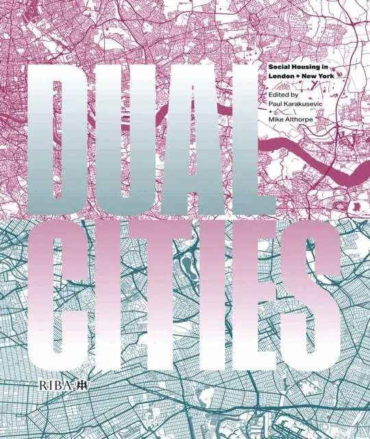 Althorpe Mike, Karakusevic Paul - Dual Cities, E-bok. Tillgänglighet: Lägg i varukorg