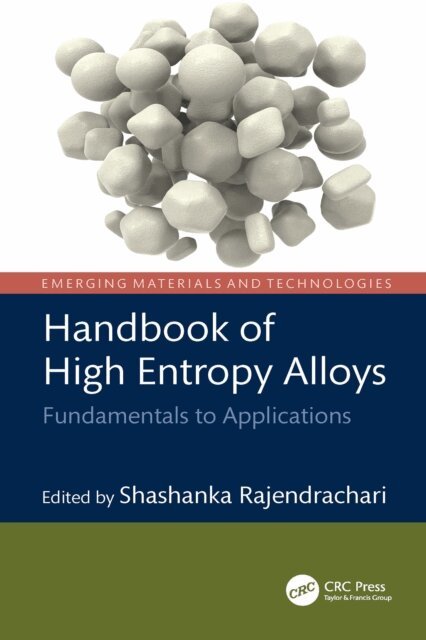 Shashanka Rajendrachari - Handbook of High Entropy Alloys, E-bok