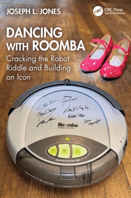 Joseph L. Jones - Dancing with Roomba, E-bok