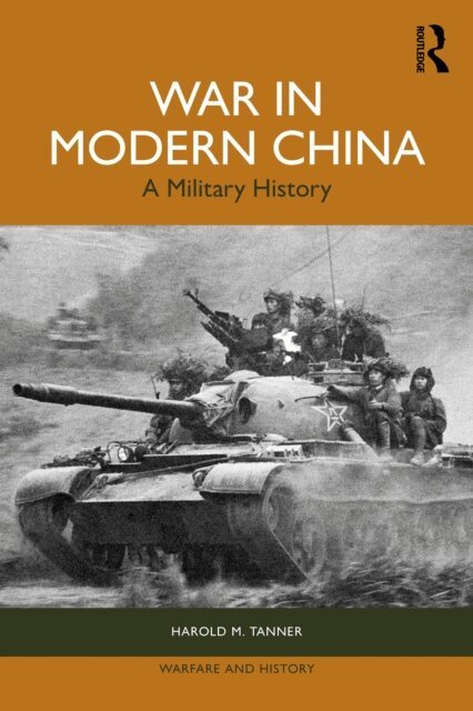 Harold M Tanner - War in Modern China, E-bok. Tillgänglighet: Lägg i varukorg