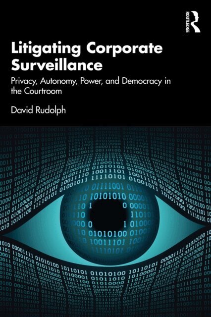 David Rudolph - Litigating Corporate Surveillance, E-bok. Tillgänglighet: Lägg i varukorg
