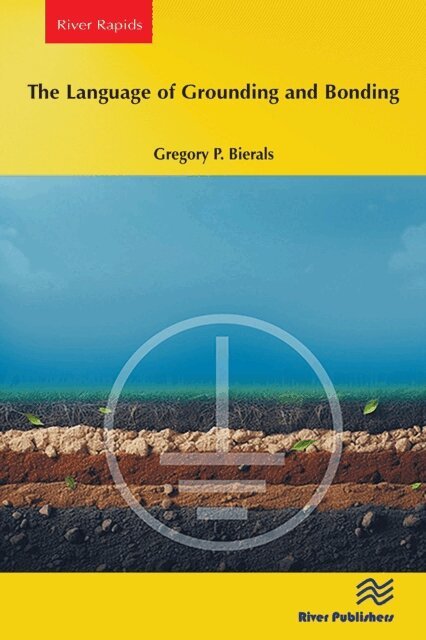 Gregory P. Bierals - Language of Grounding and Bonding, E-bok