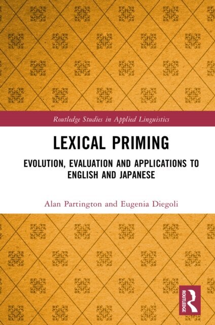 Eugenia Diegoli, Alan Partington - Lexical Priming, E-bok