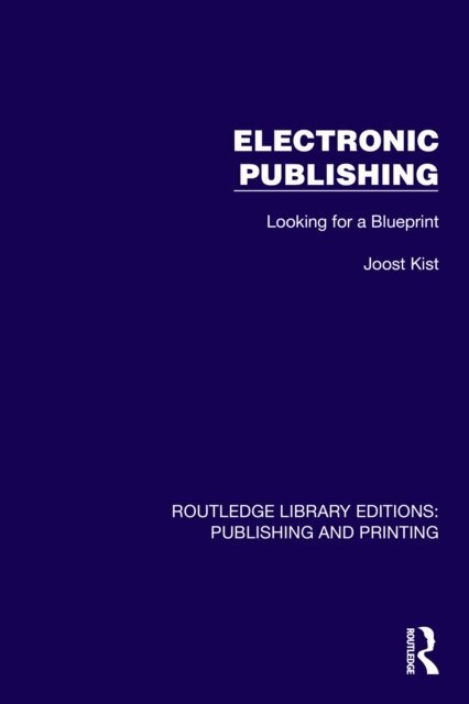 Joost Kist - Electronic Publishing, E-bok