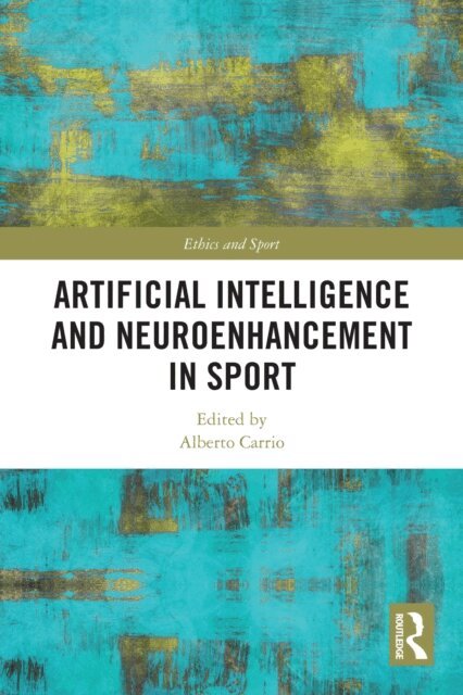 Artificial Intelligence and Neuroenhancement in Sport