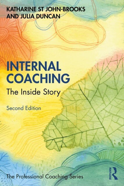 Julia Duncan, Katharine St John-Brooks - Internal Coaching, E-bok