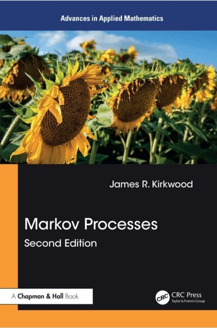 James R. Kirkwood - Markov Processes, E-bok