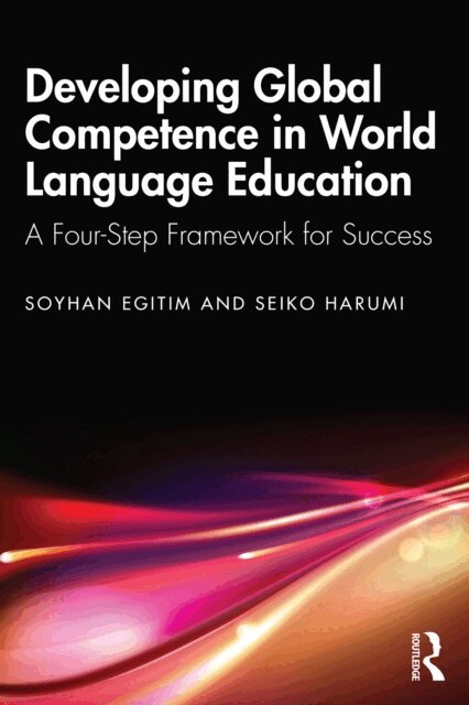 Seiko Harumi, Soyhan Egitim - Developing Global Competence in World Language Education, E-bok