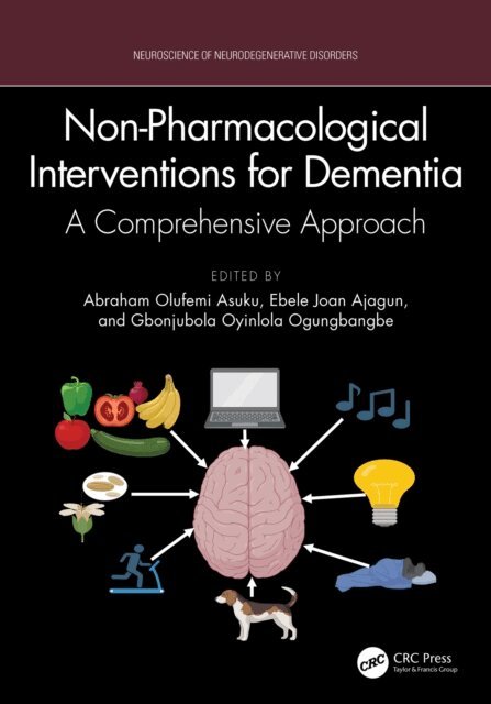 Gbonjubola Oyinlola Ogungbangbe, Ebele Joan Ajagun, Abraham Olufemi Asuku - Non-Pharmacological Interventions for Dementia, E-bok