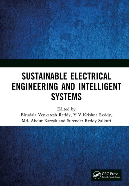Surender Reddy Salkuti, Md. Abdur Razzak, Y V Krishna Reddy, Birudala Venkatesh Reddy - Sustainable Electrical Engineering and Intelligent Systems, E-bok