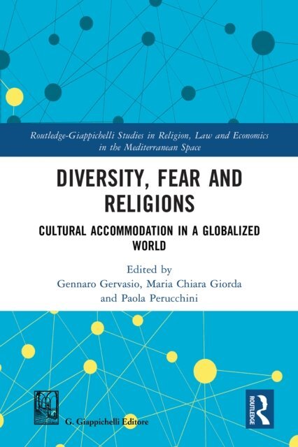 Paola Perucchini, Maria Chiara Giorda, Gennaro Gervasio - Diversity, Fear and Religions, E-bok