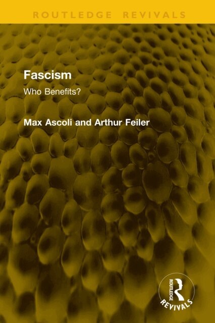 Arthur Feiler, Max Ascoli - Fascism, E-bok