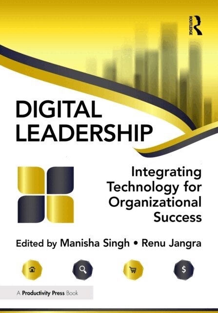 Renu Jangra, Manisha Singh - Digital Leadership, E-bok