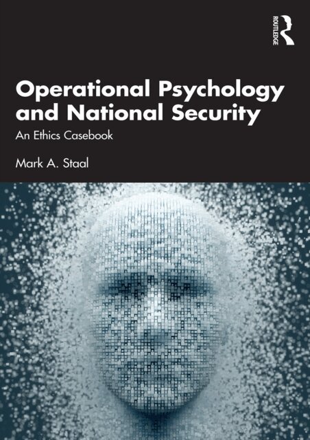 Mark A. Staal - Operational Psychology and National Security, E-bok