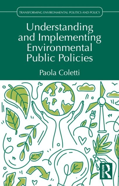 Paola Coletti - Understanding and Implementing Environmental Public Policies, E-bok