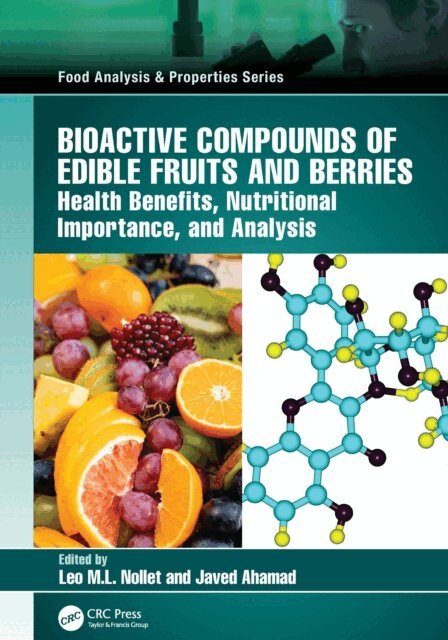 Javed Ahamad, Leo M.L. Nollet - Bioactive Compounds of Edible Fruits and Berries, E-bok