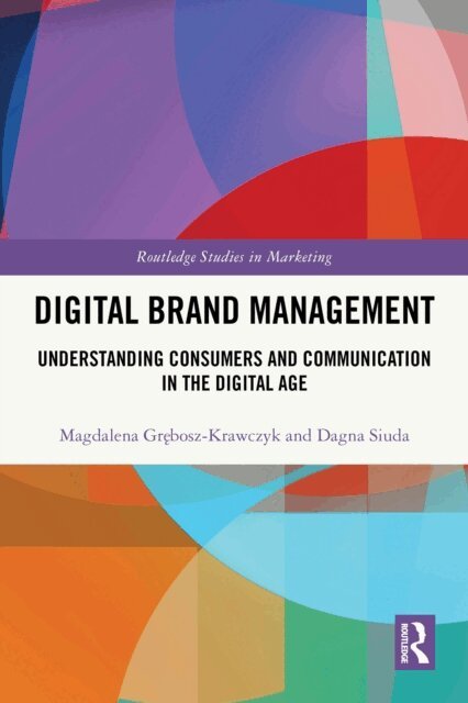 Dagna Siuda, Magdalena Grebosz-Krawczyk - Digital Brand Management, E-bok. Tillgänglighet: Lägg i varukorg